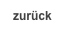 zurück